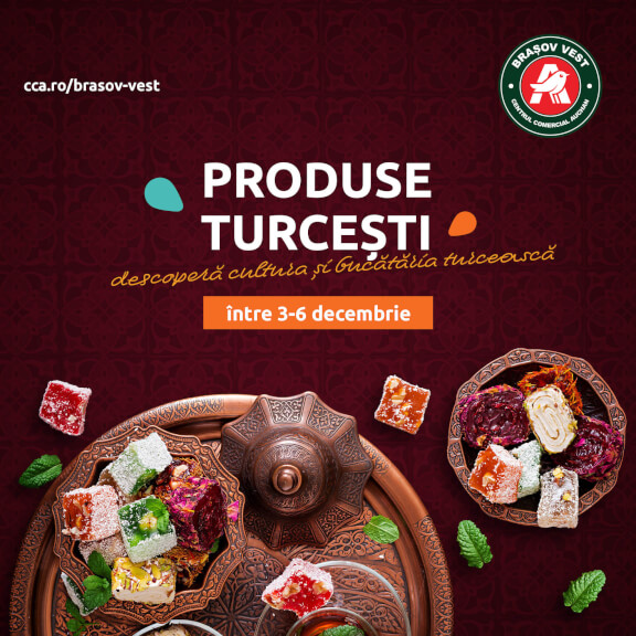 Vino pe tărâmul produselor turcești